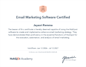 HubSpot Academy Email Marketing Software Certified certificate awarded to Jayasri Remma, valid from June 2026 to July 2027.